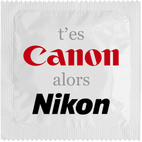 Préservatif T'es Canon Alors Nikon