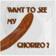 Prservatif Callvin WANT TO SEE MY CHORIZO
