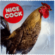 NICE COCK