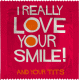 I REALLY LOVE YOUR SMILE