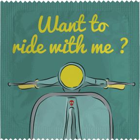 Préservatif Want to ride with me ?